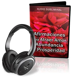 Afirmaciones Para Atraer Amor, Abundancia y Prosperidad